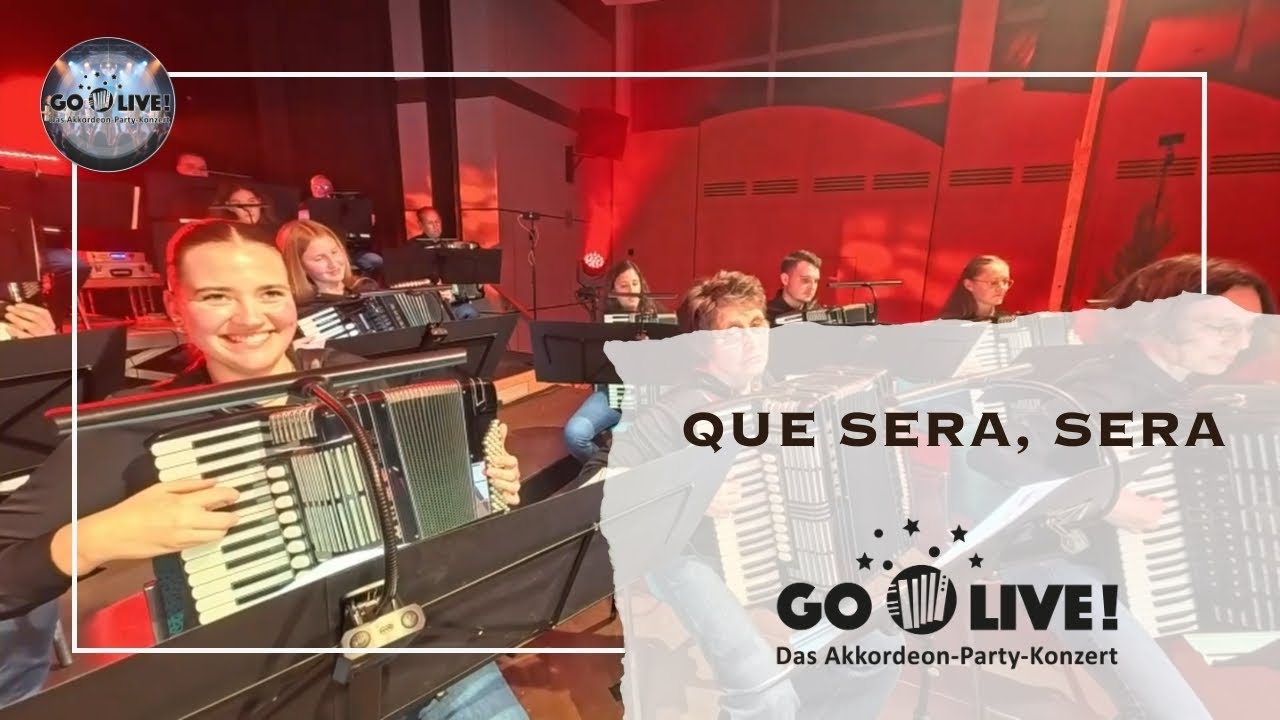 Que Sera, Sera | GO live! 2025 - Das Akkordeon-Party-Konzert | HVG | 1. Orchester
