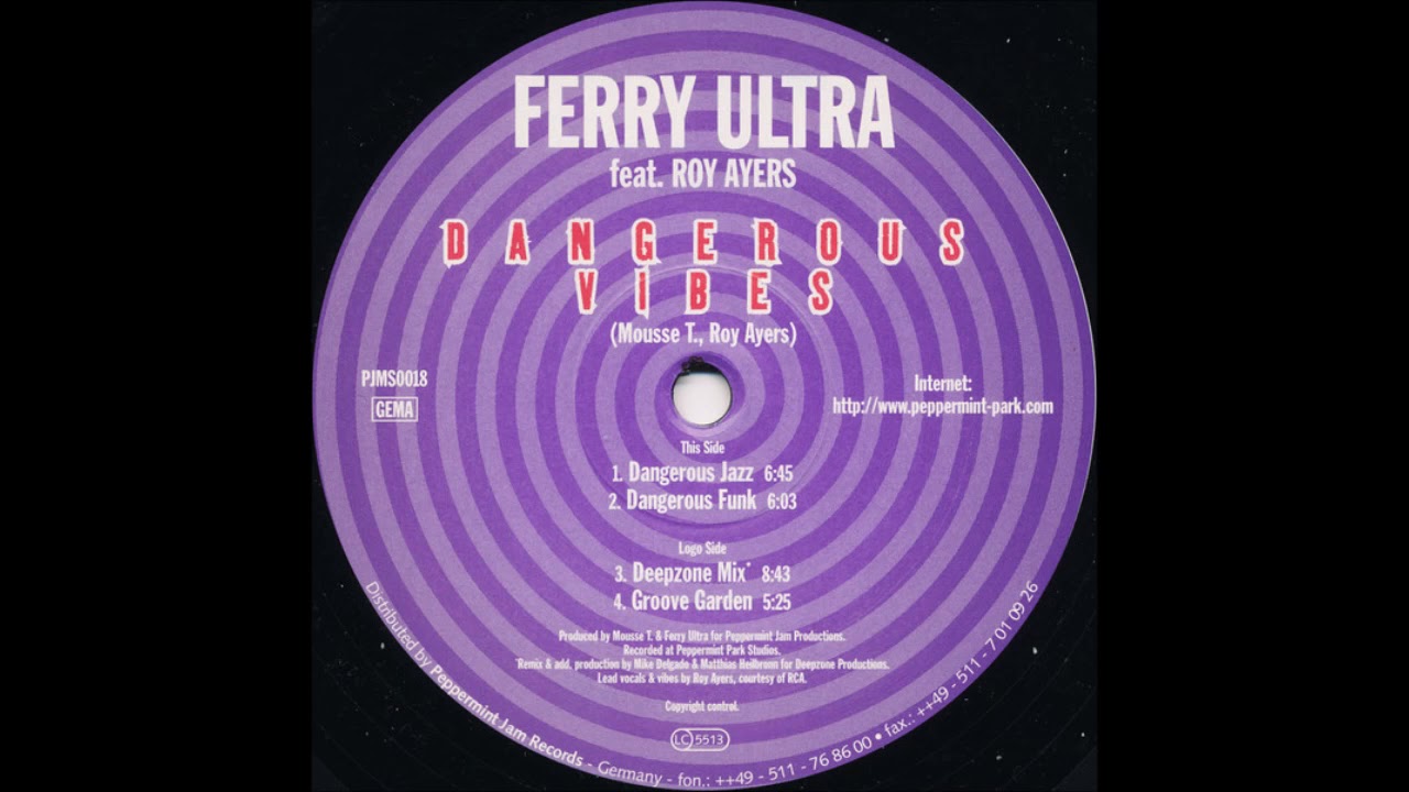 Ferry Ultra Feat. Roy Ayers - Dangerous Vibes (Dangerous Jazz)