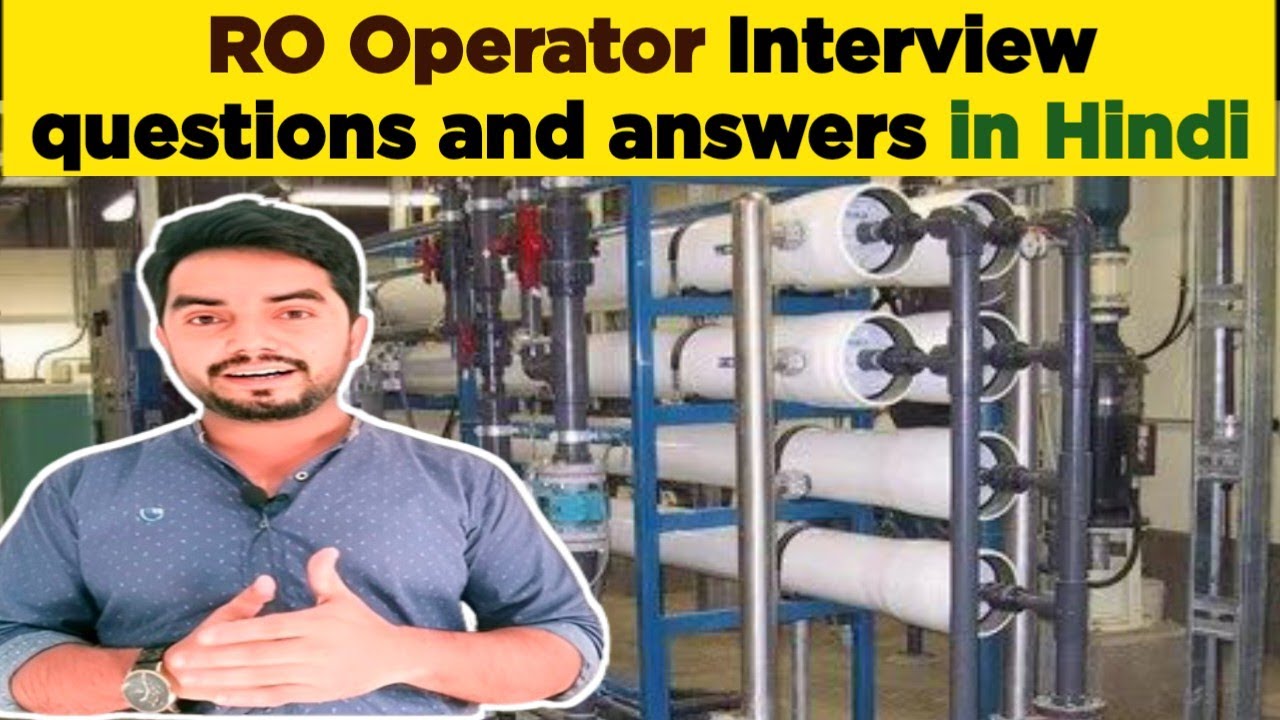 RO Plant Interview Questions and Answers in hindi || RO Plant Operator Training