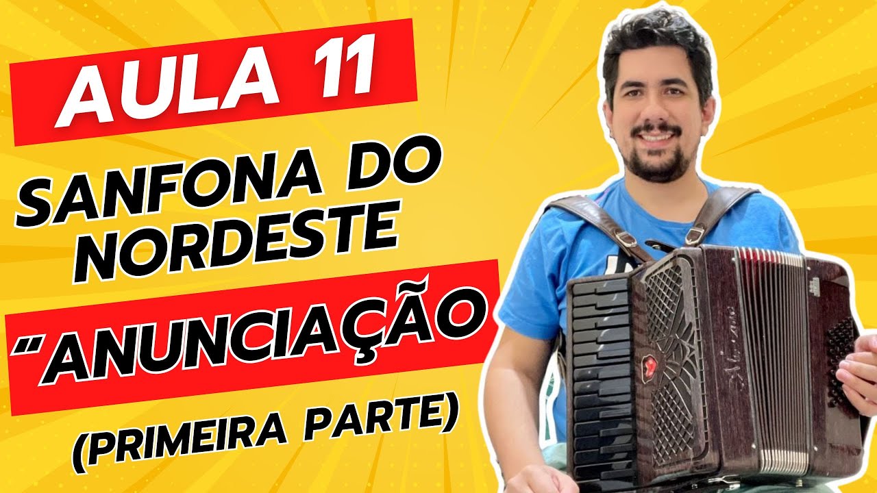 Aula 11 – Sanfona do Nordeste | 