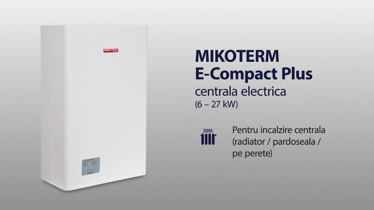 Centrala electrica Mikoterm E-Compact Plus 6-27 kW