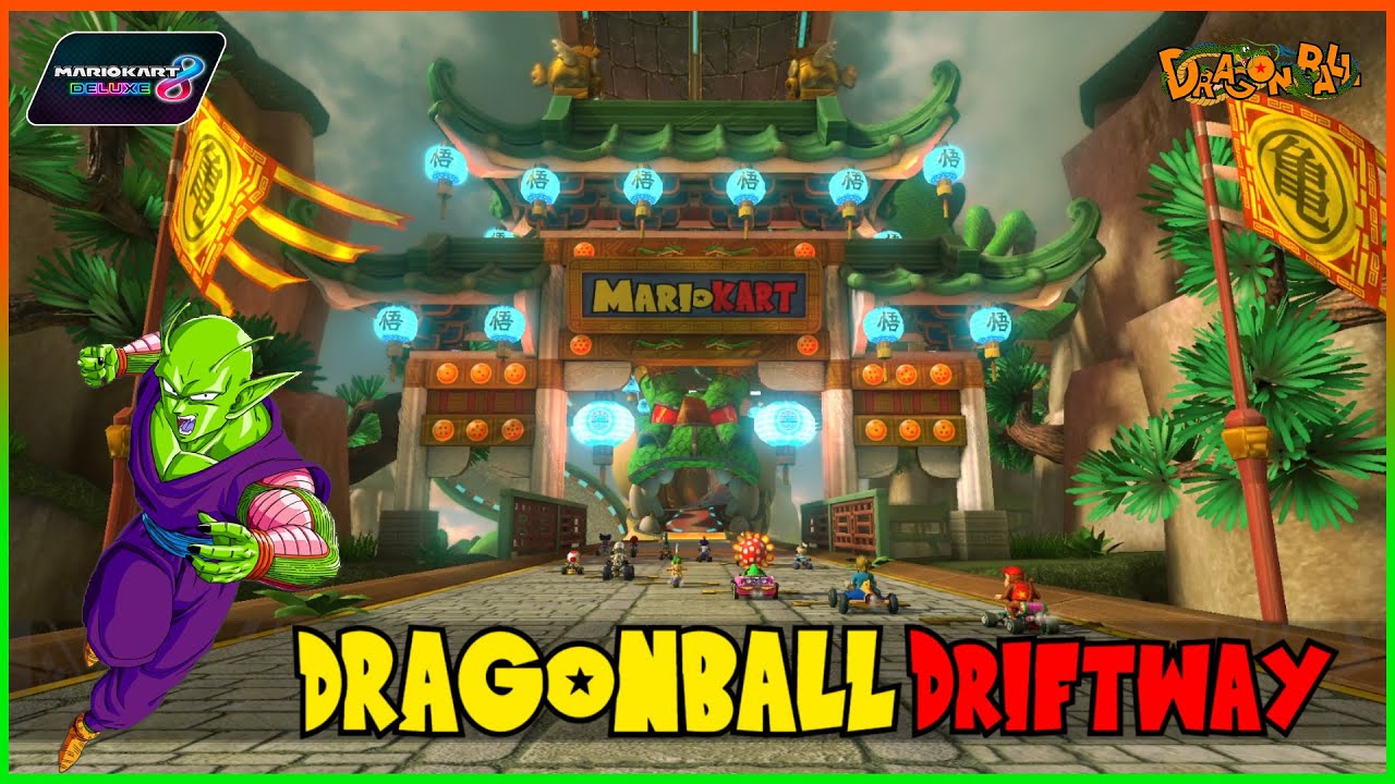 Mario Kart 8 Deluxe Custom Retexture Dragonball Driftway with Piccolo