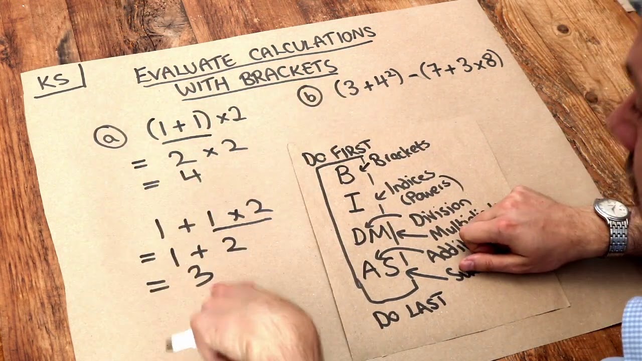 Key Skill - Evaluate calculations with brackets.