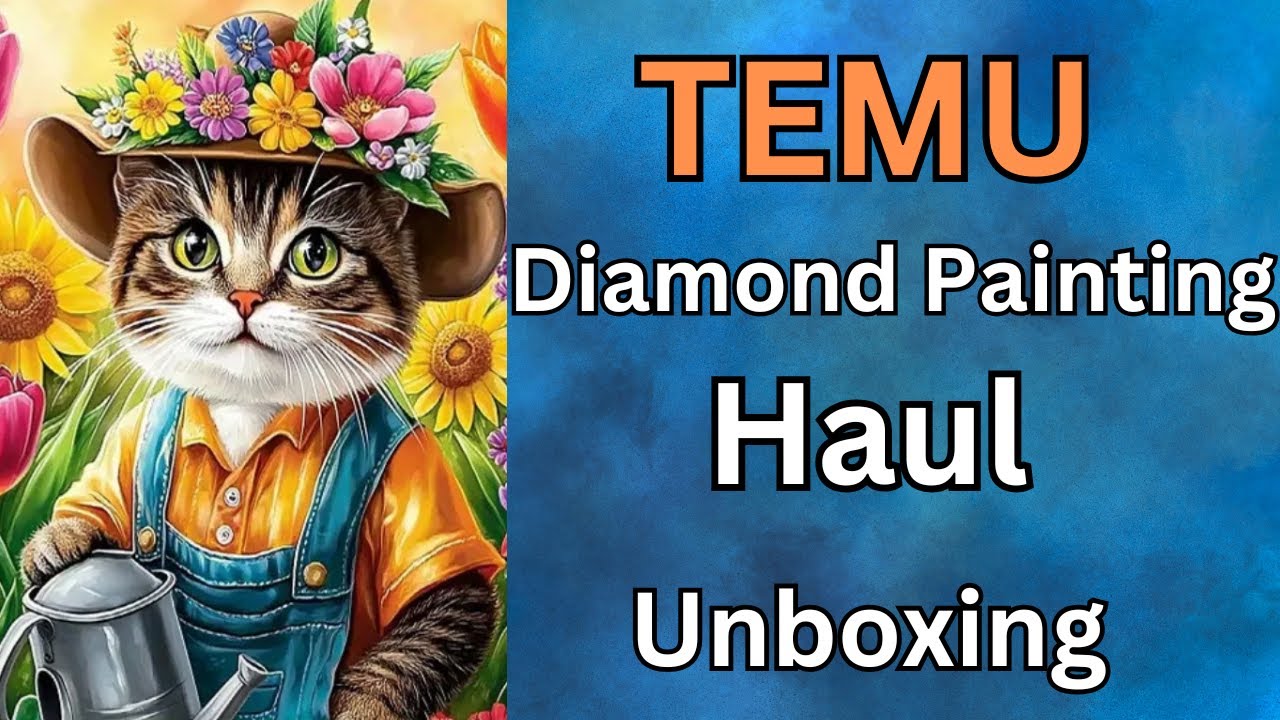 TEMU Diamond Painting Haul - Unboxing - Diamond Art - Budget friendly Gifts