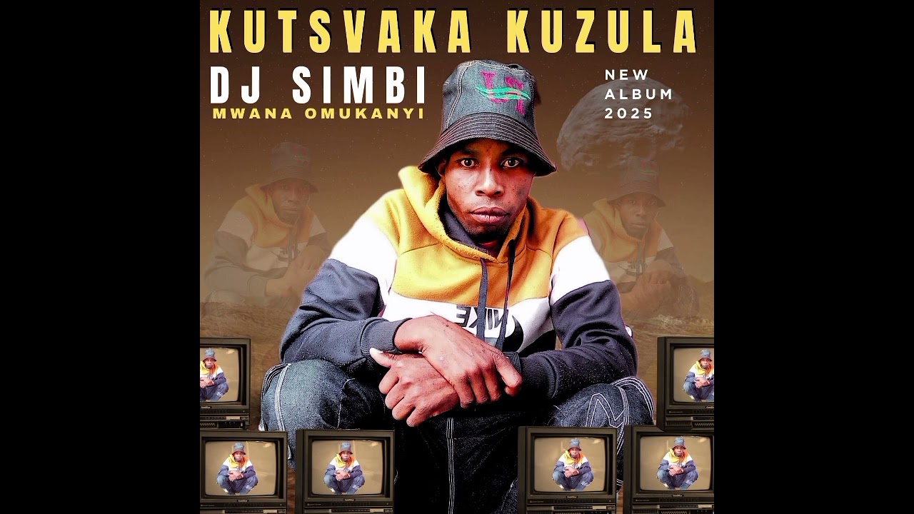 DJ SIMBI - KUTSWAKA KUZULA 