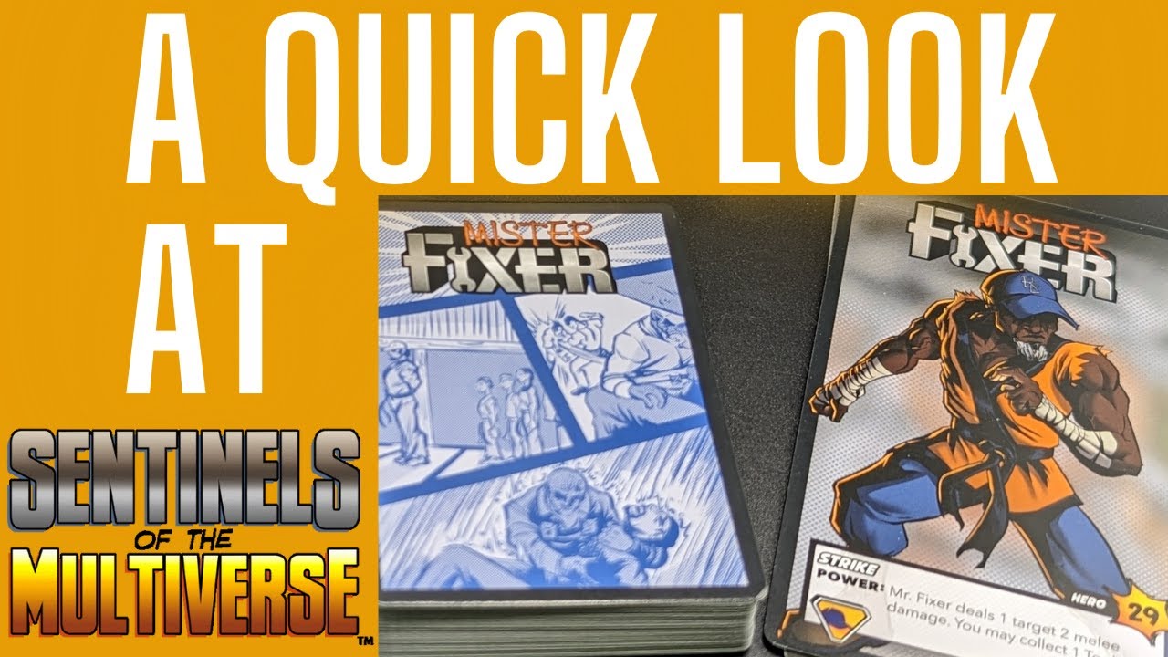 Mr. Fixer Character Breakdown | Sentinels of the Multiverse Definitive Edition