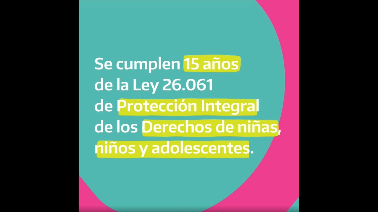 ¿Por qué es tan importante la Ley 26.061?