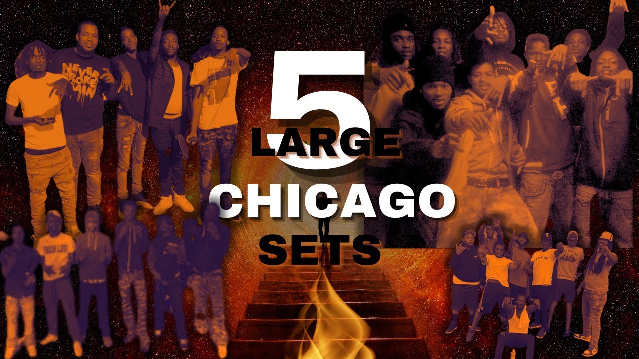 5 Large Sets In Chicago - (Illinois) | Chicago Gangs (BDS GDS MCS BPS)
