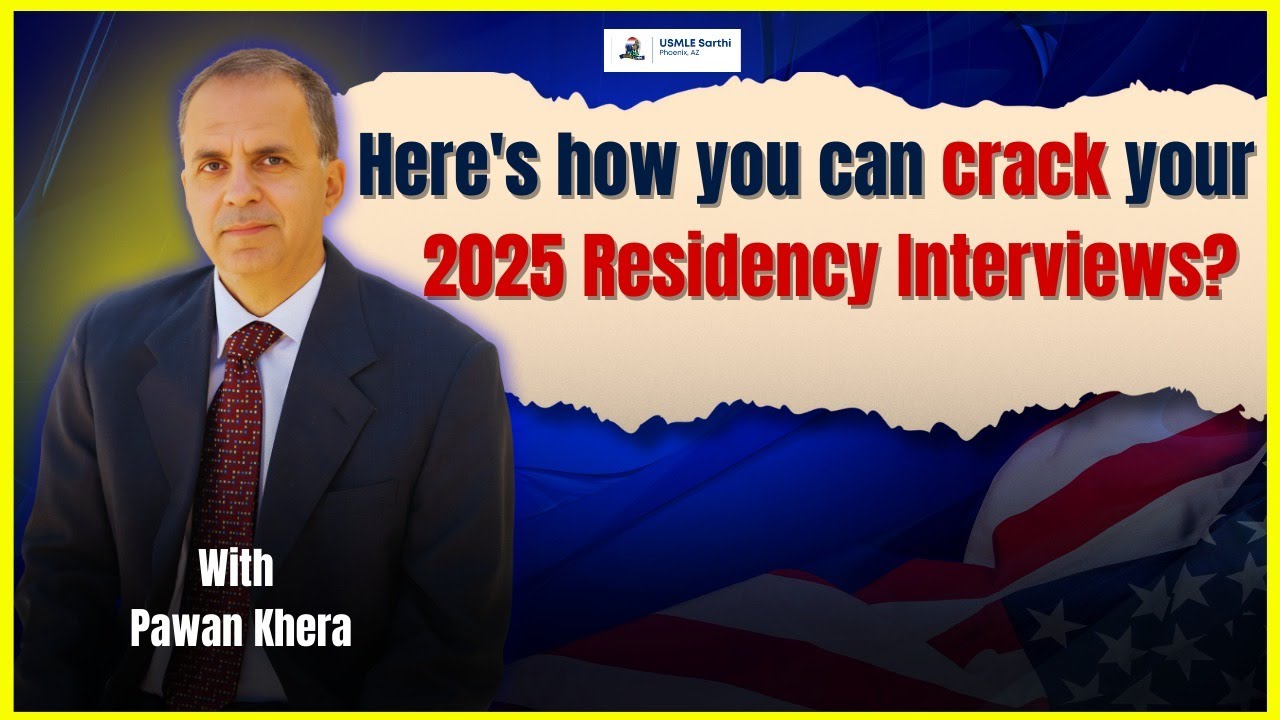 How to Crack Your 2025 Residency Interviews | Proven Tips & Live Prep Workshop