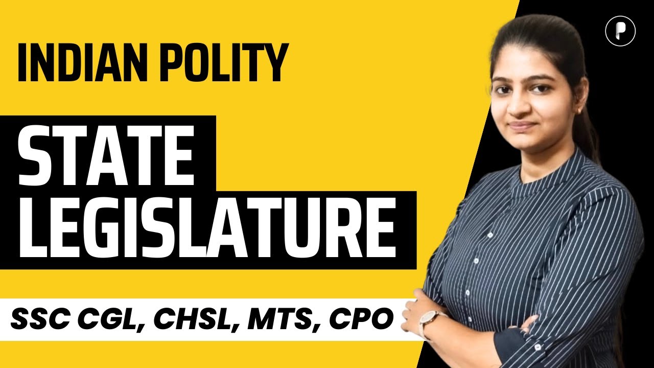 State legislature | Indian Constitution | Indian Polity @ParchamClasses​