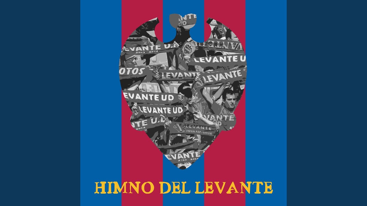 Himno del Levante (Versión Original)