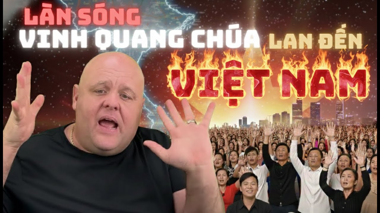 Làn Sóng Vinh Quang Chúa Lan Đến Việt Nam | Brandon Biggs