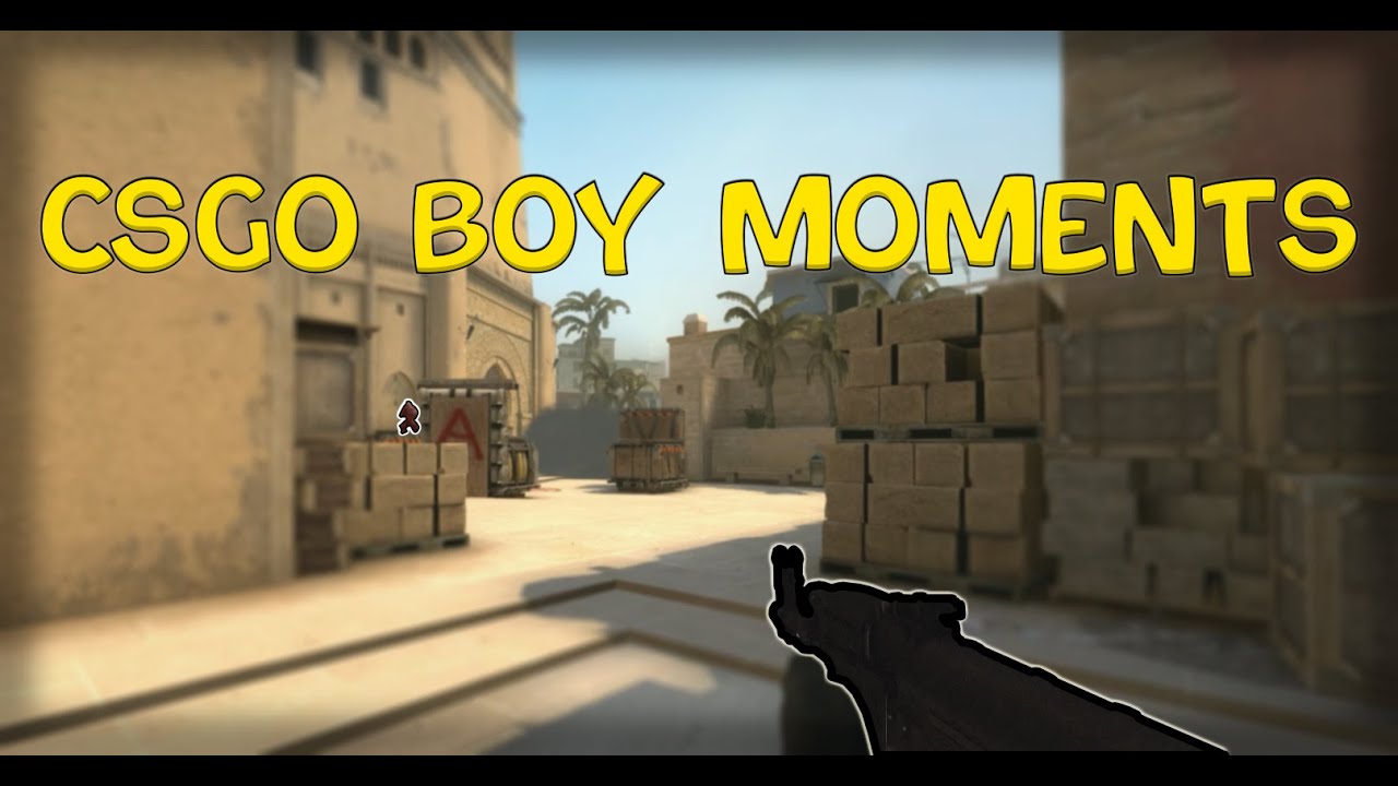 Csgo Boy Moments
