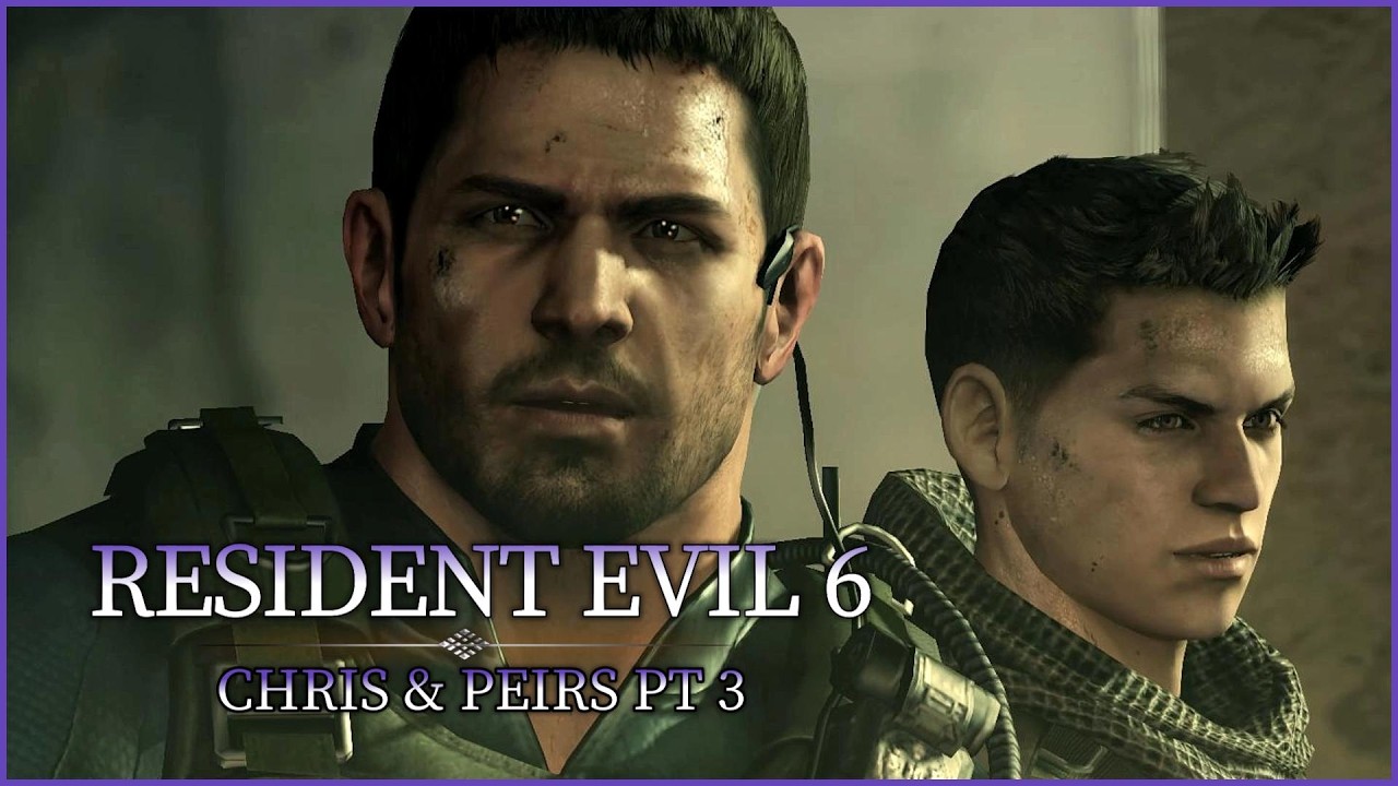 Chris Campaign PT 3 — The Mission Gets Personal | RE6