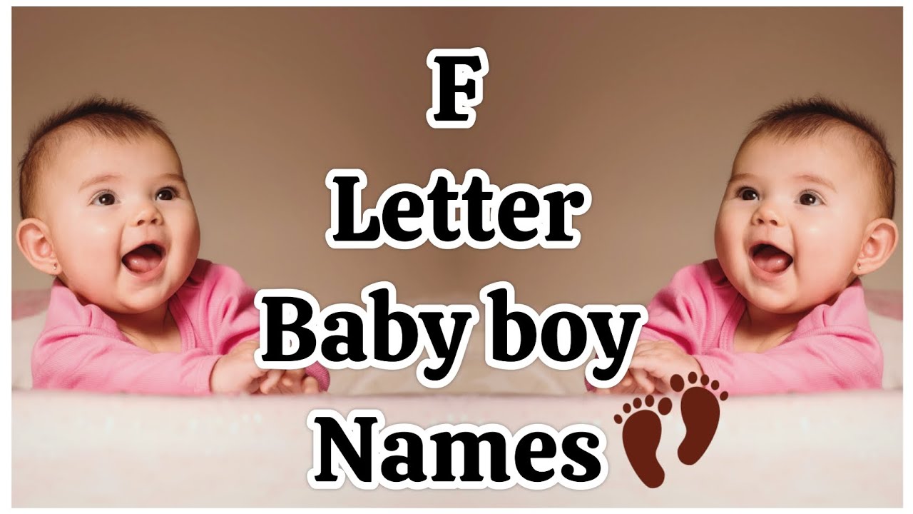 muslim baby boy names 2023  F letter with meanings