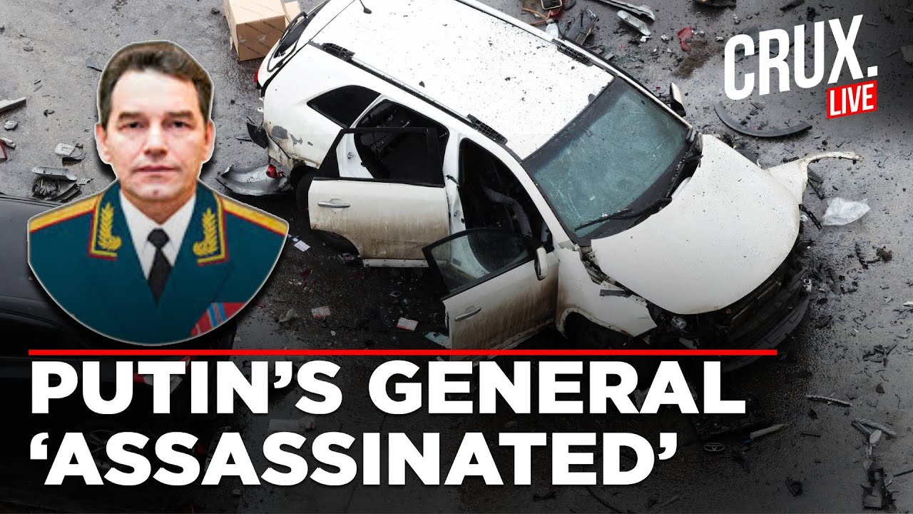 LIVE | Russia General Fanil Sarvarov Killed In Car Bomb Blast In Moscow, Ukraine Role Being Probed