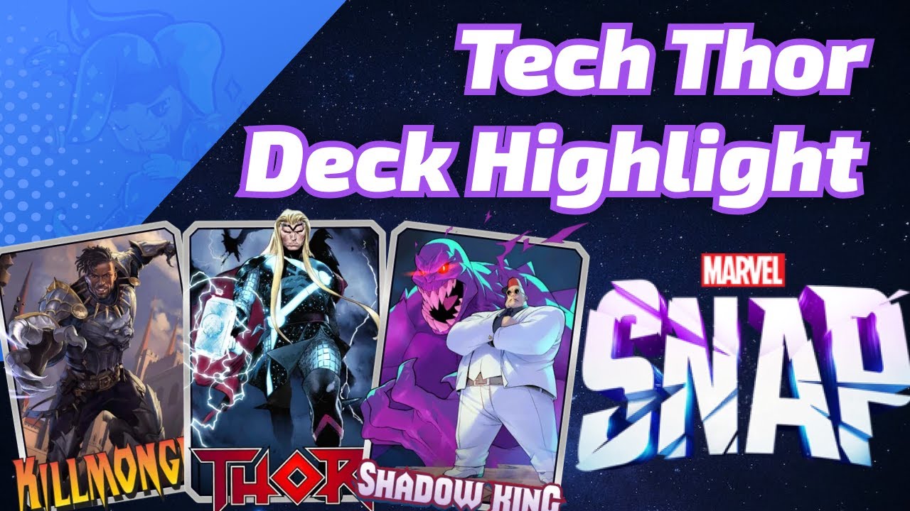 Tech Thor has the tools! | Marvel SNAP Deck Highlight