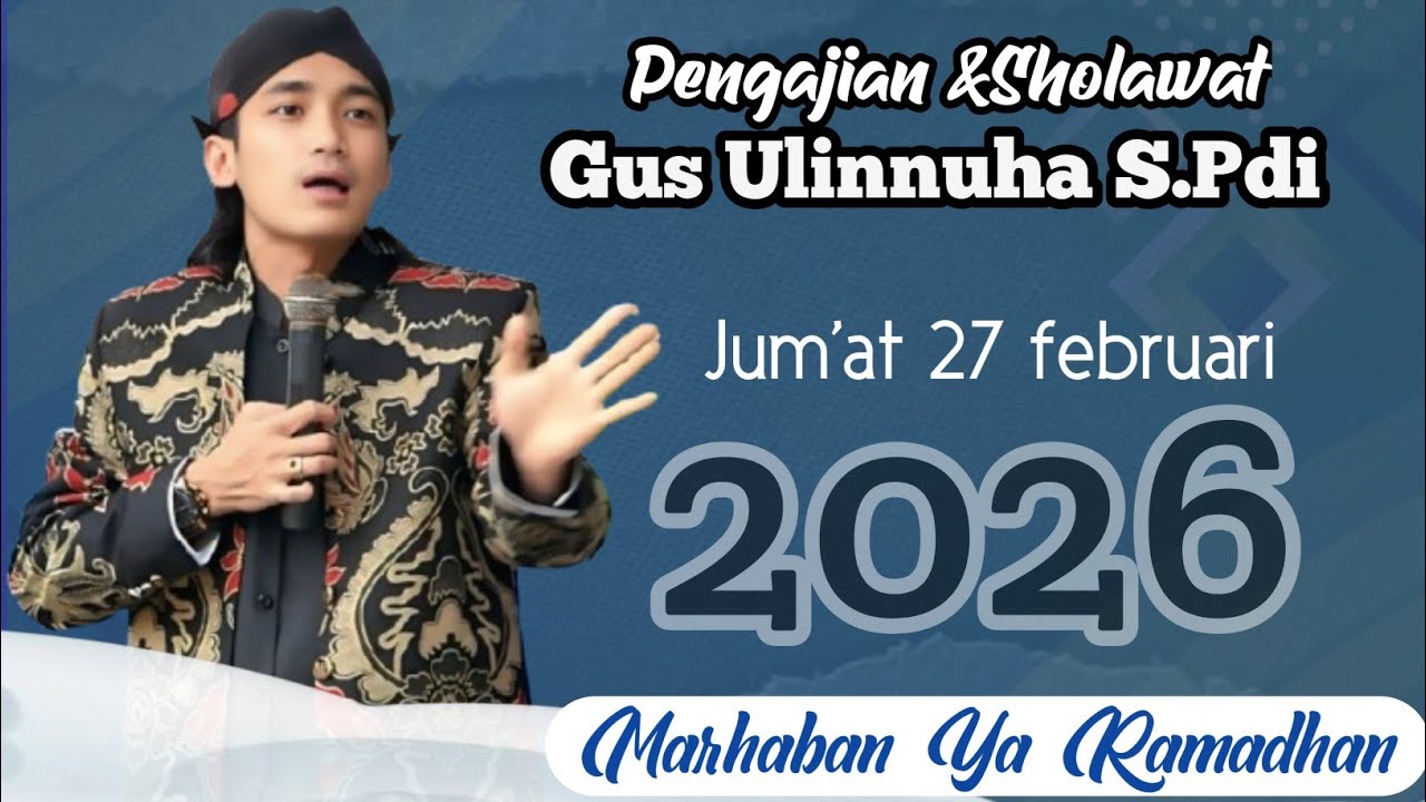 ngaji bareng gus ulinNuha terbaru 2026