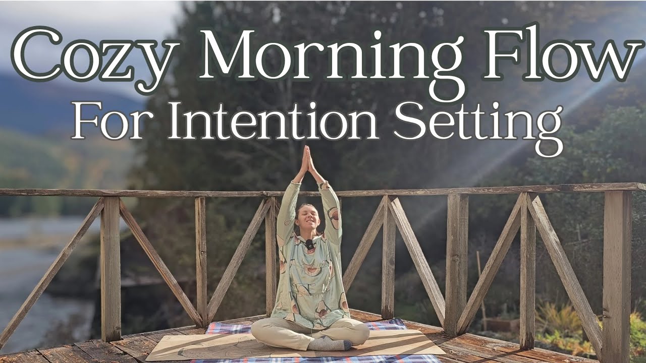 Cozy Morning Yoga Flow | 20 Minutes | Intentionally Start Your Day 