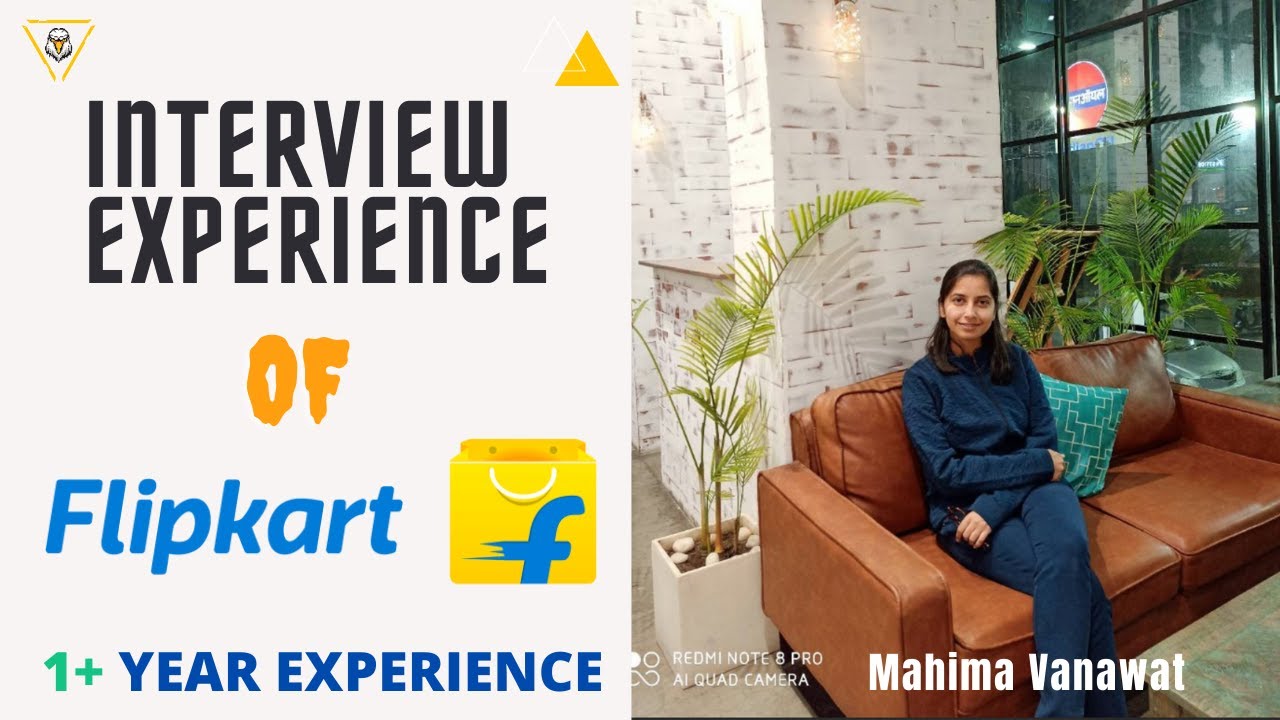 Flipkart Interview Experience | FlipKart Interview Process