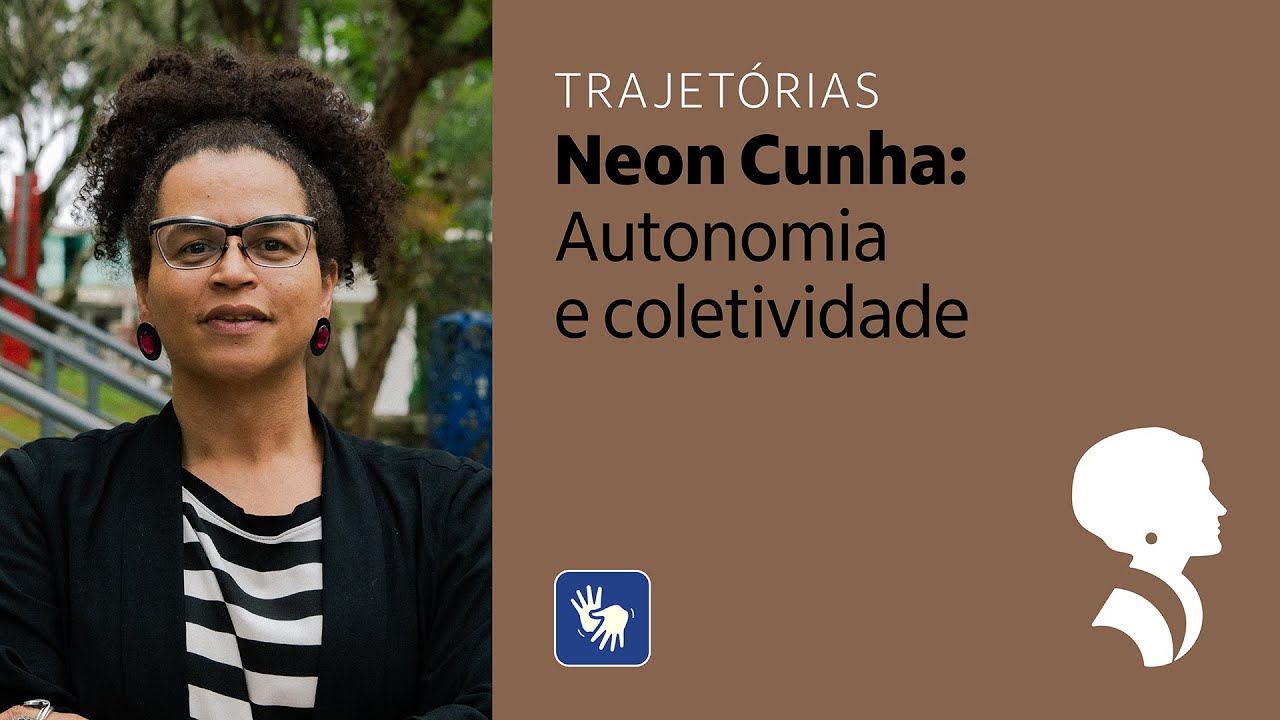 Neon Cunha – Trajetórias