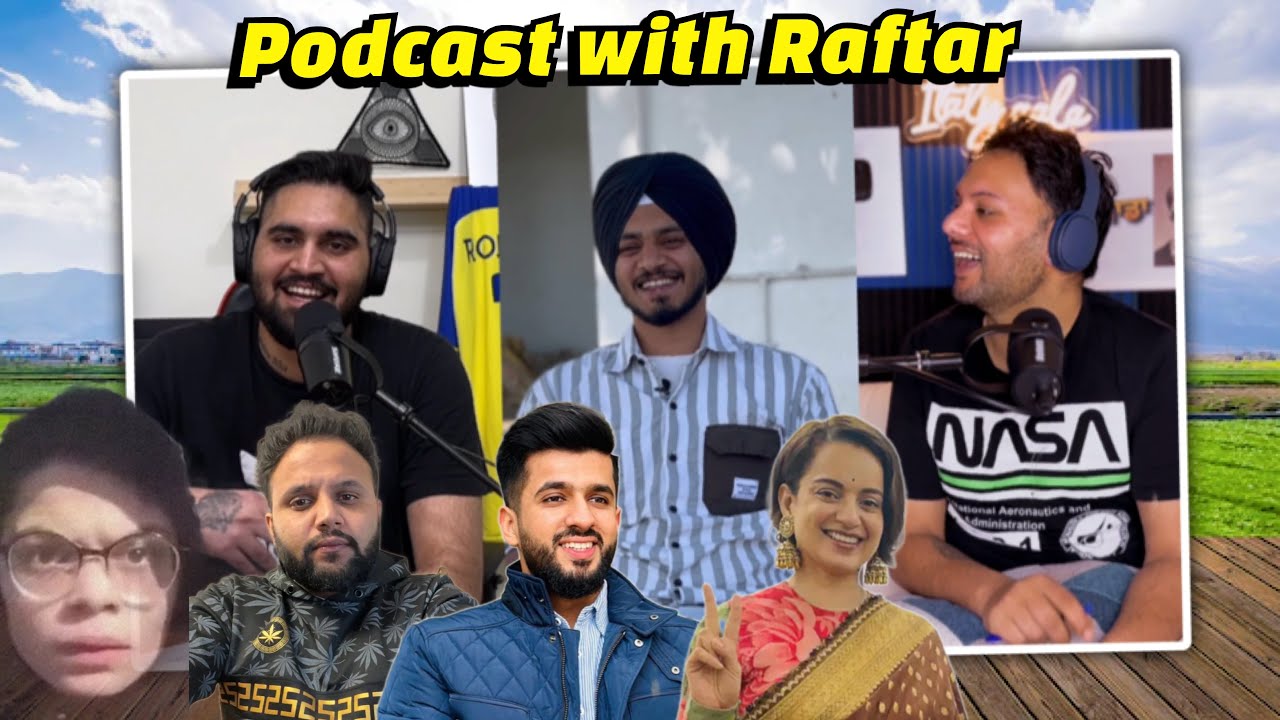 Podcast with @Rafftar Rai ਸੋਸ਼ਲ ਮੀਡੀਆ ਦੀ ਕਮਾਈ ॥controversy ਵਿਆਹ ਤੇ ਗਰਮ ਕਿਉਂ ਬੋਲਦਾ EP58