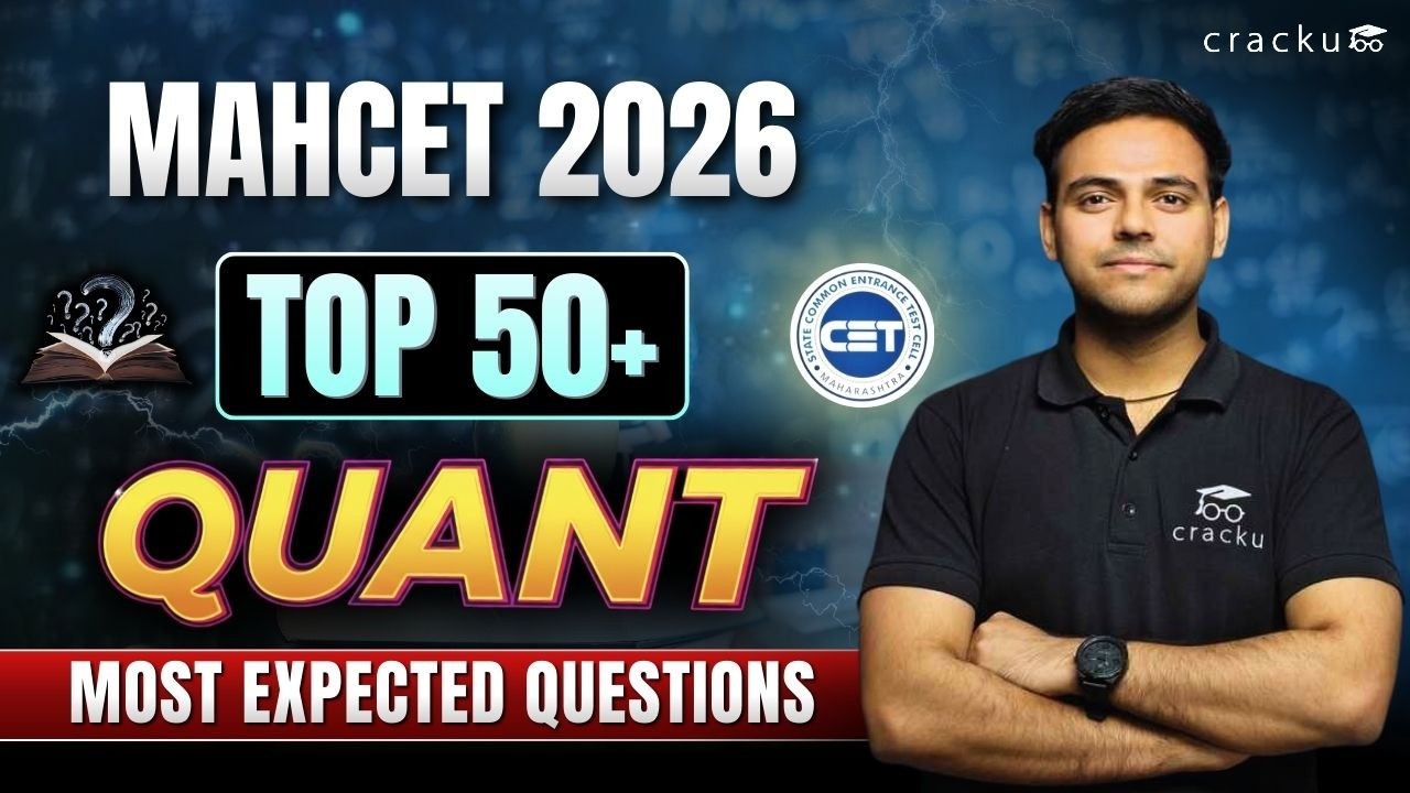 MAHCET 2026 Quant Complete Revision 🔴 Top - 50 Most Important Questions for MAHCET Quant