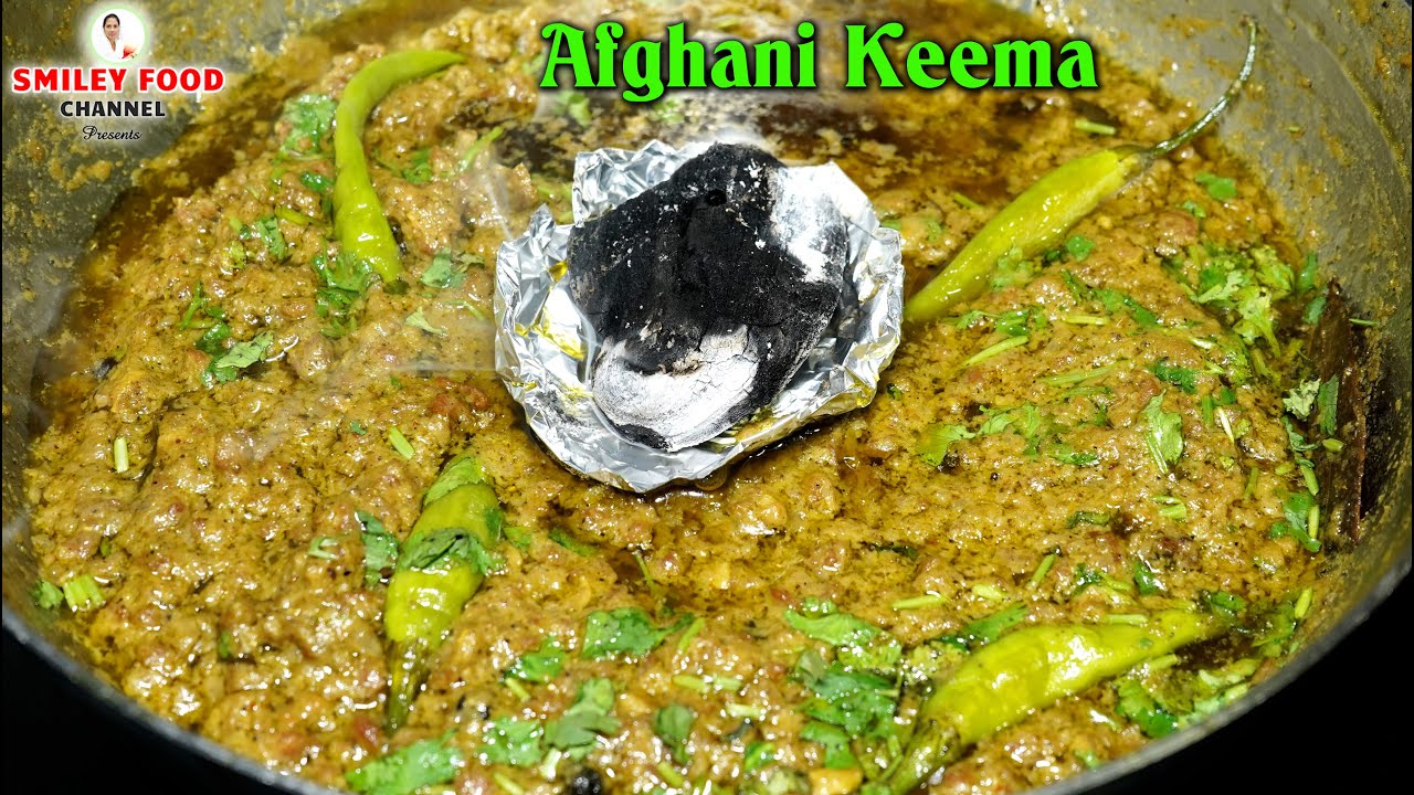 अफगानी कीमा Afghani Keema Recipe | Mutton Keema by Smiley Food | Hare masale ka Keema #AfghaniFood