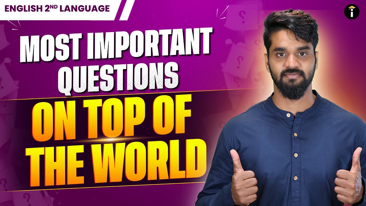 🌟 On Top of the World | English 2nd Language Exam Boost 💯
