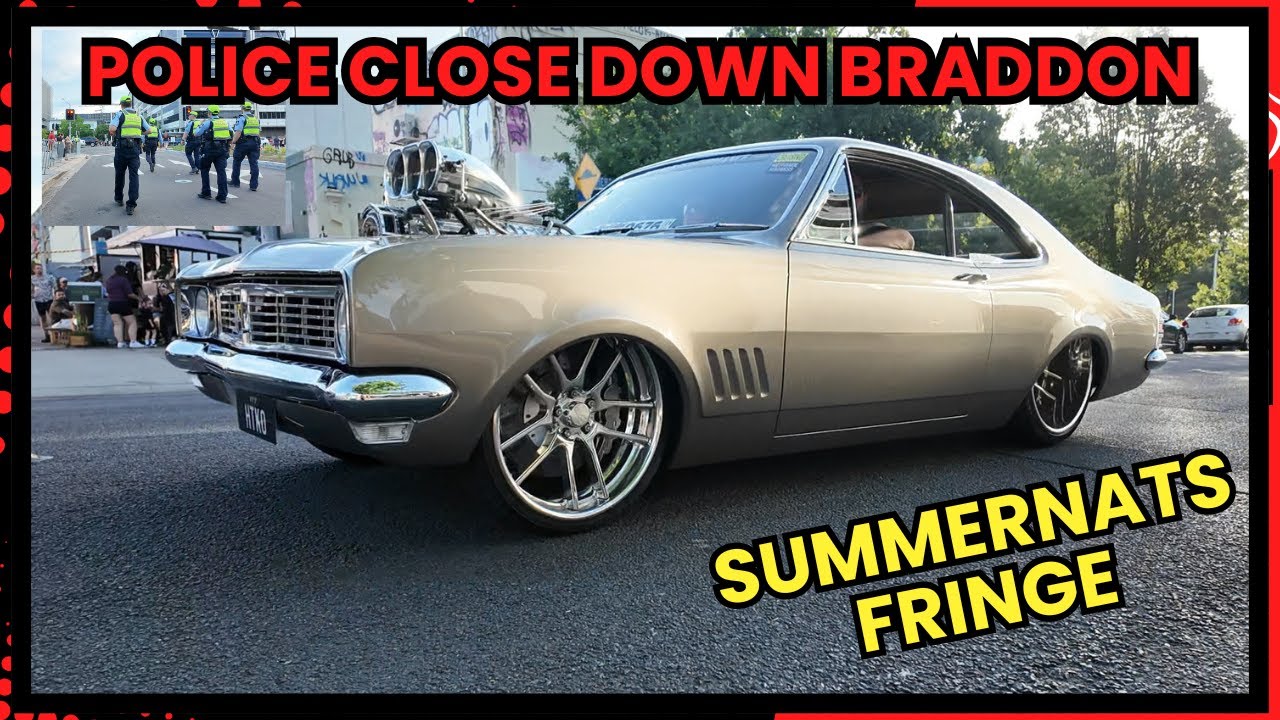 Summernats 38 - Police shut down Braddon - Fringe festival 