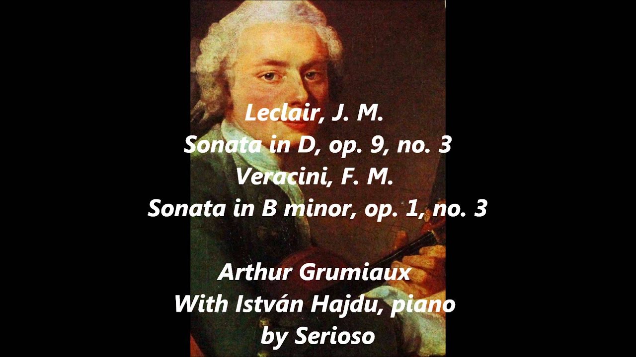 grumiaux, Leclair,Veracini sonatas