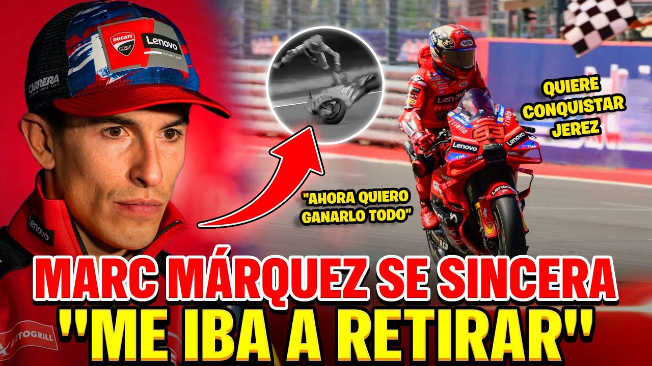 Marc Márquez QUIERE GANAR en Jerez🔥Circuito en el que pensó RETIRARSE de Moto GP