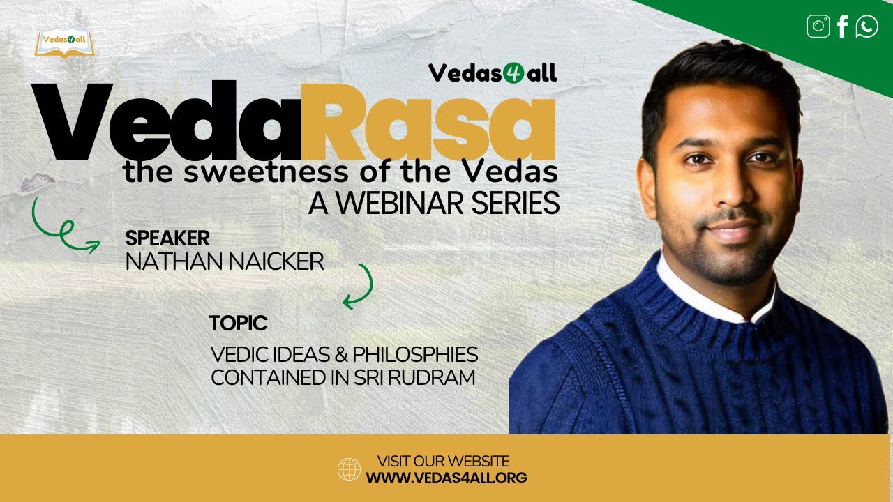 VedaRasa - Episode 1 | Vedic Ideas & Philosophies Contained in Sri Rudram