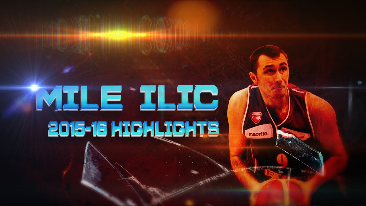 Mile Ilic 2015/16 Highlights