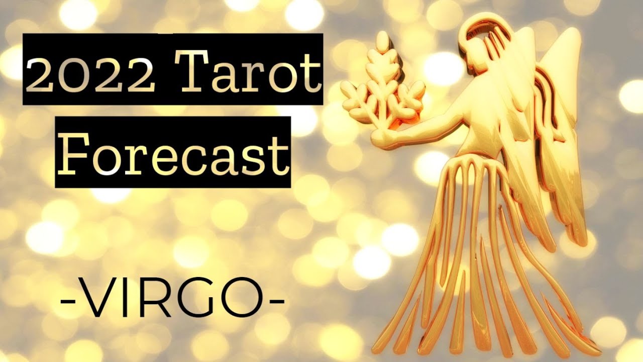♍️Virgo ~ The Best Year In A Long Time! ~ 2022 Tarot Forecast