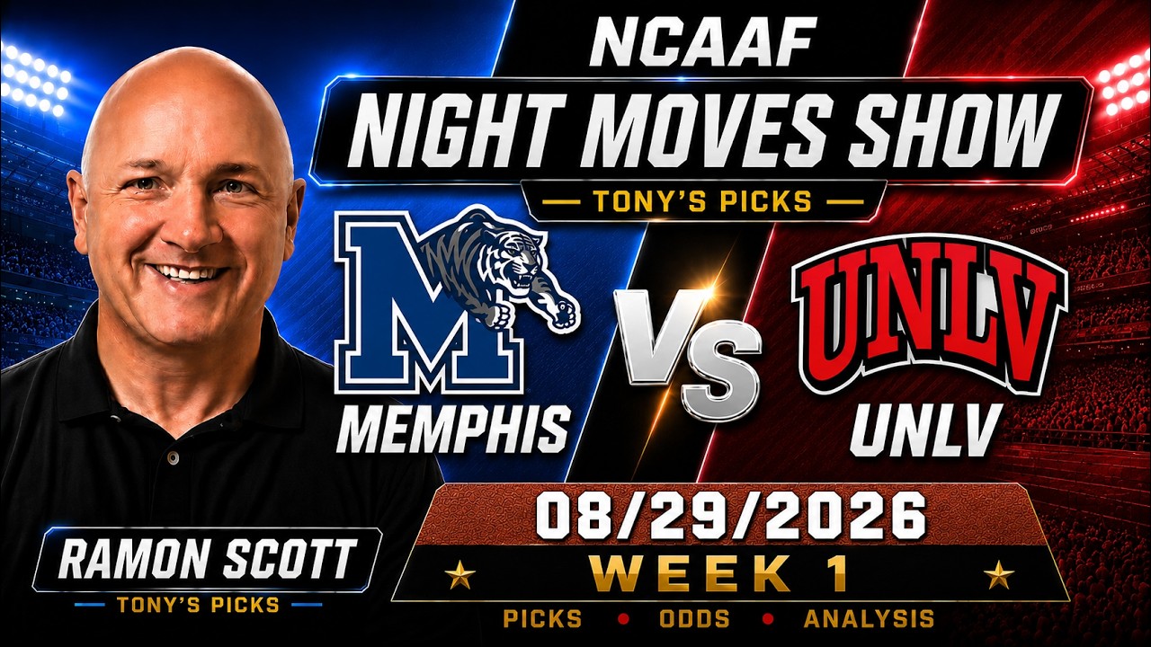 Memphis vs UNLV College Football Week 1 Betting Odds & Picks, 8/29/26 | Night Moves Show