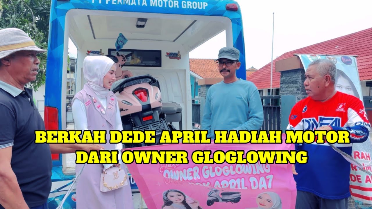 Dede april dapat hadiah motor dari owner gloglowing langsung di antar kerumah