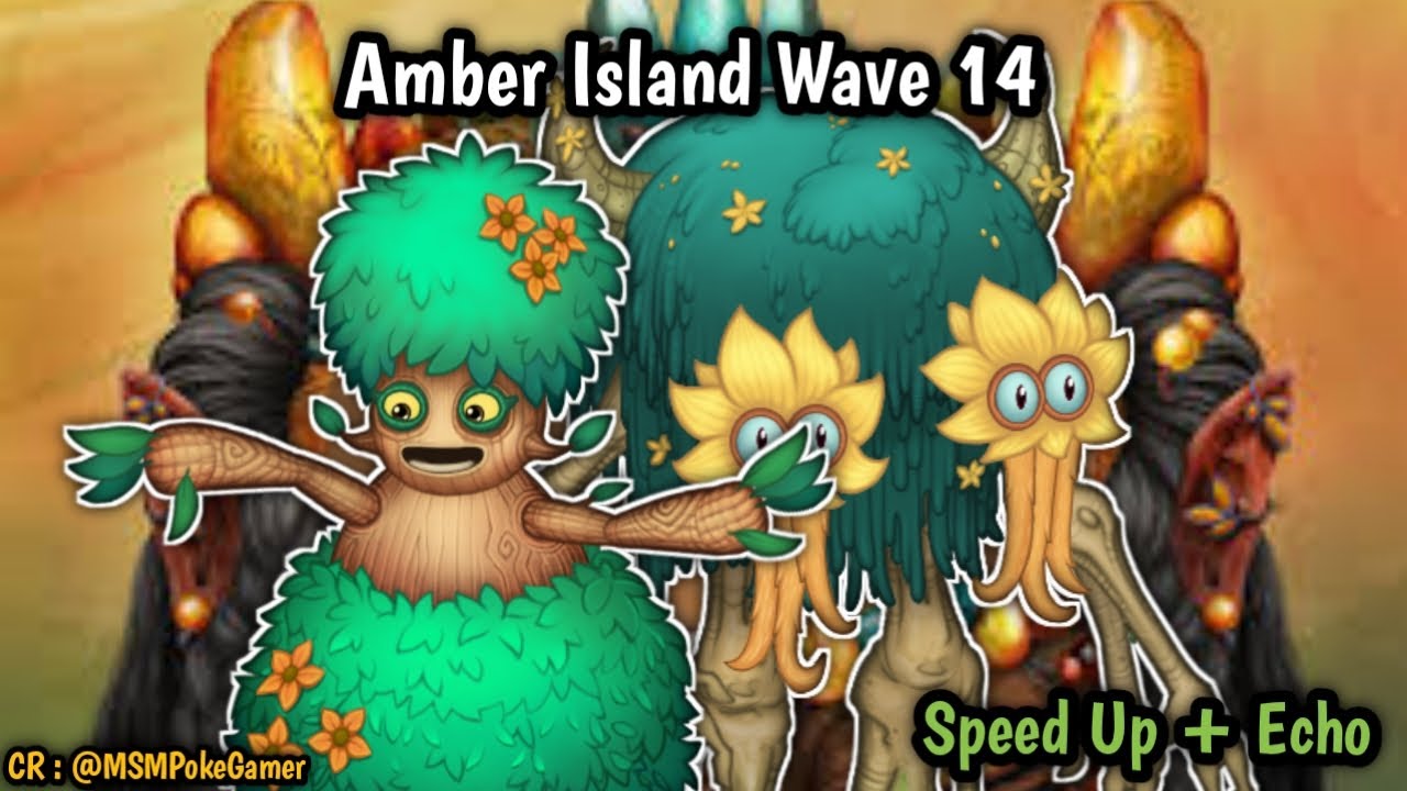 Gnarls And Viveine On Amber Island Speed Up + Echo My Singing Monster