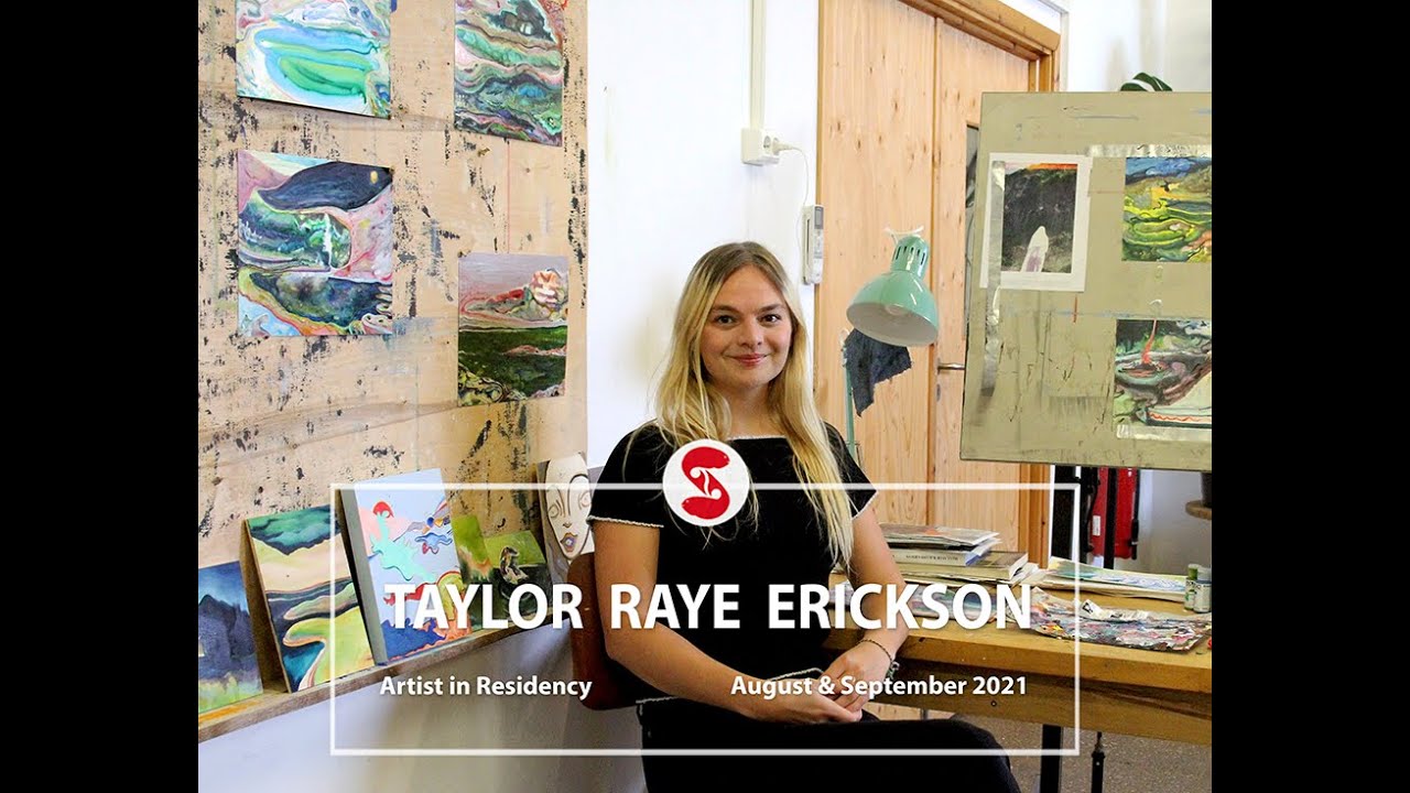 Taylor Raye Erickson | Artist in Residency | August & September 2021