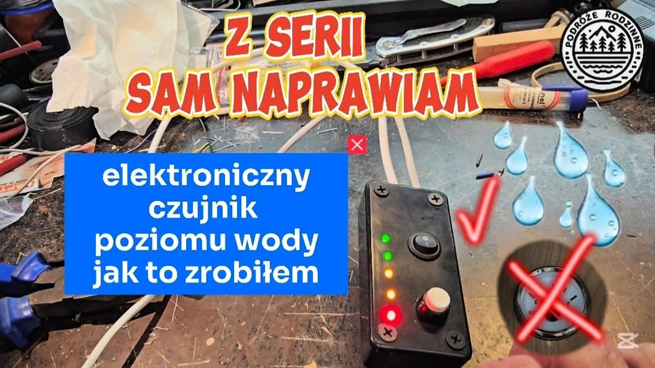 SAM NAPRAWIAM elektroniczny czujnik poziomu wody