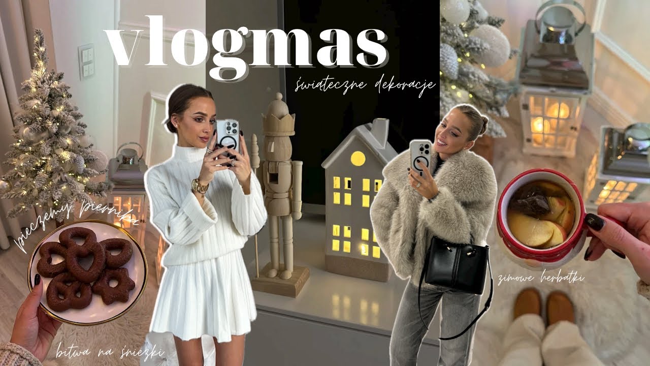 Vlogmas: Bitwa na śnieżki, oglądamy Grincha, świąteczne dekoracje, pieczemy piernika