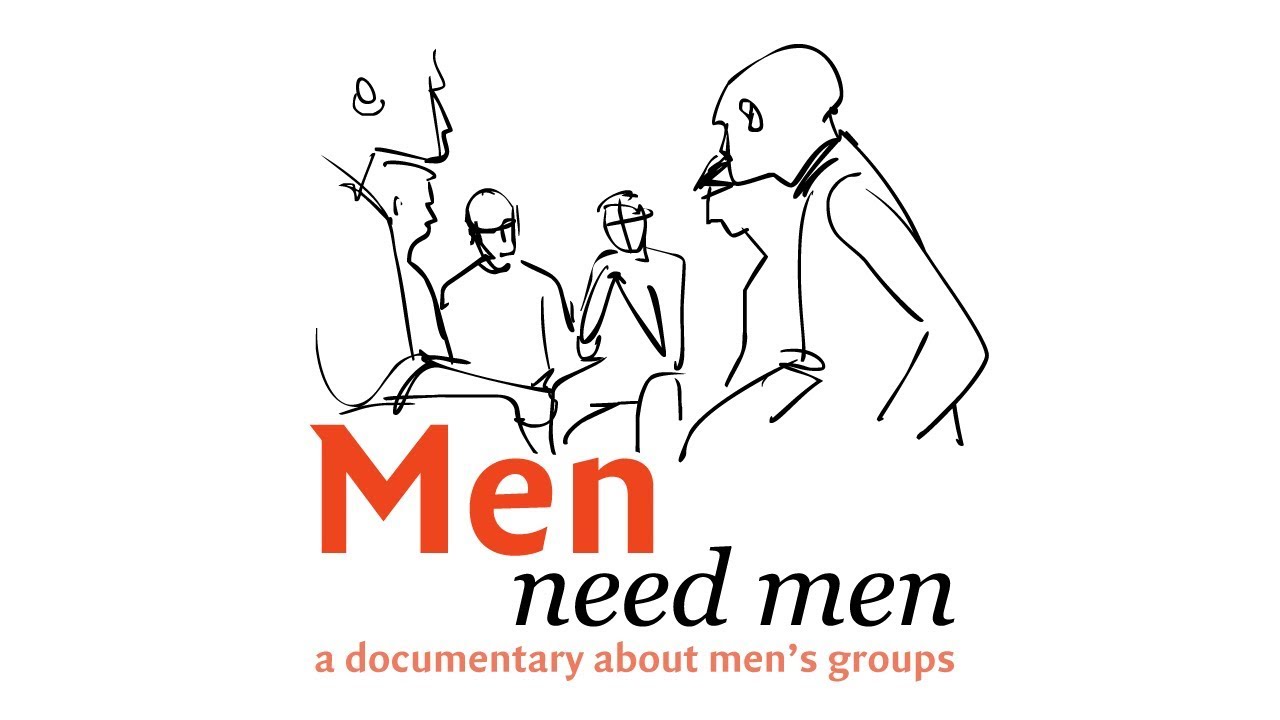 Men Need Men (2019) ― a documentary about men's groups