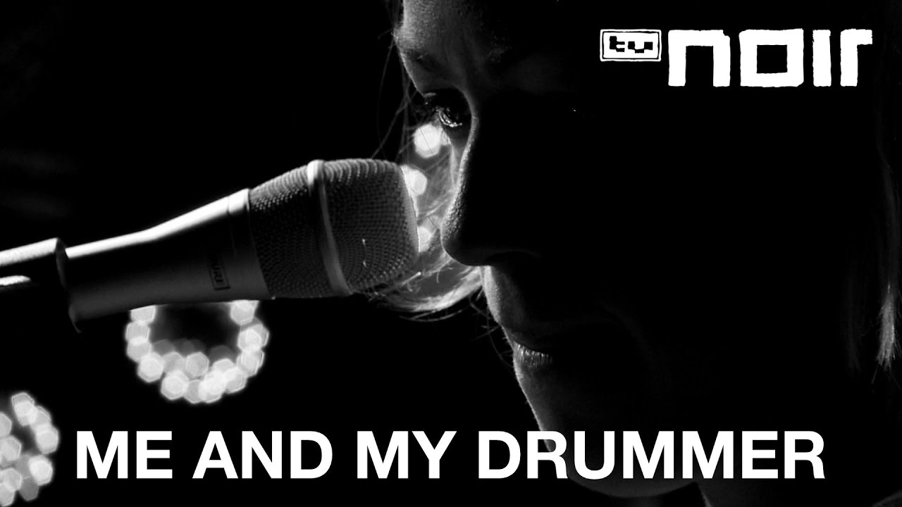 Me And My Drummer - You're A Runner (live bei TV Noir)