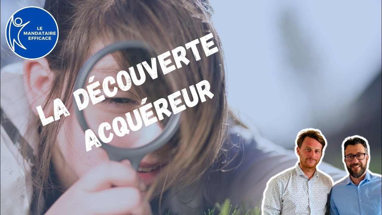 Découverte acquéreur