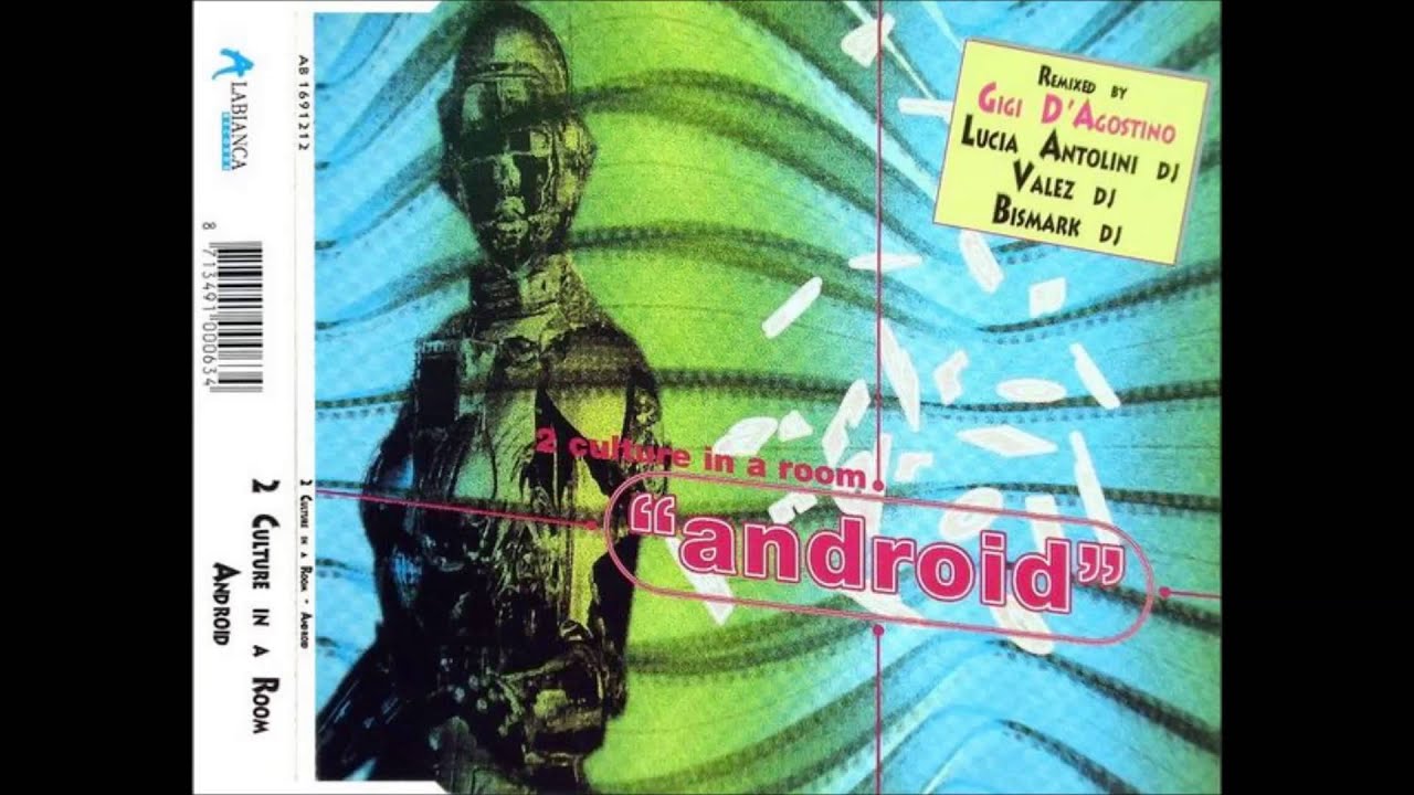 2 Culture In A Room - Android (Energetik Mix)