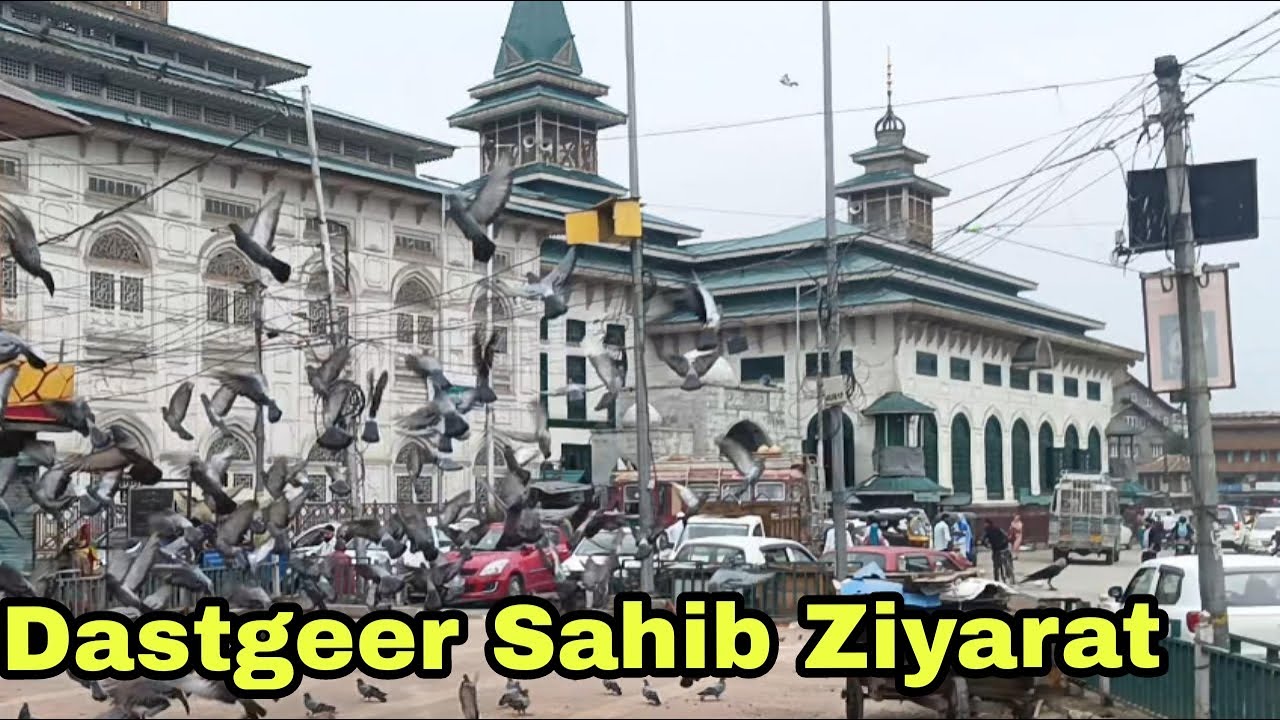 Ziyarat Dastageer Saheb Khanyar|Dastgeer Sahib shrine in Srinagar|Syed Abdul Qadir Jeelani Shrine||