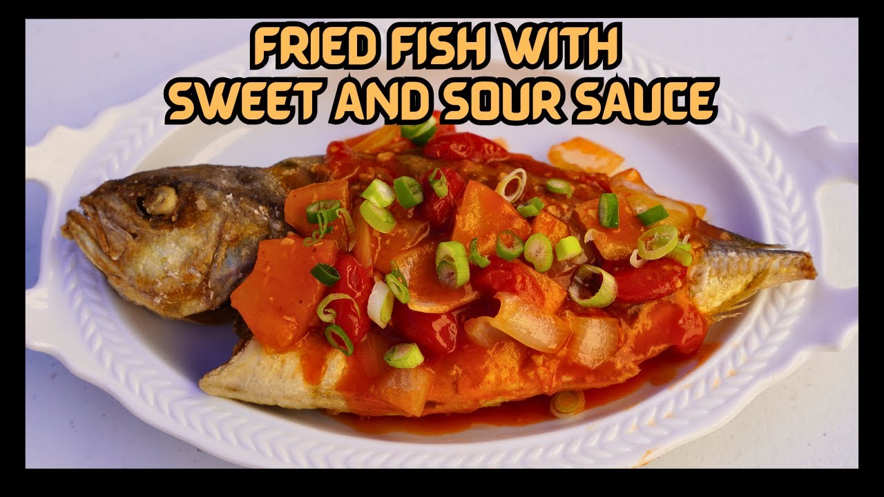 Fried Fish with Sweet and Sour Sauce