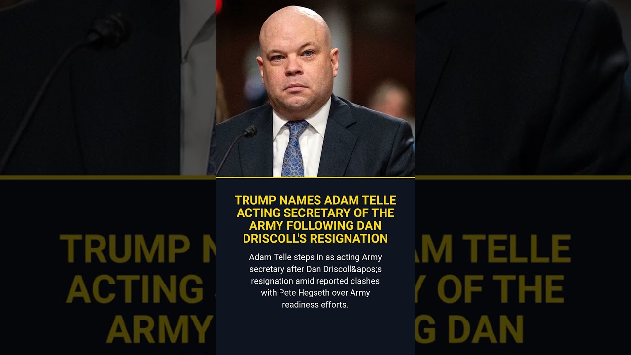 Trump Names Adam Telle Acting Secretary Of The Army Following Dan Driscoll S Resignation