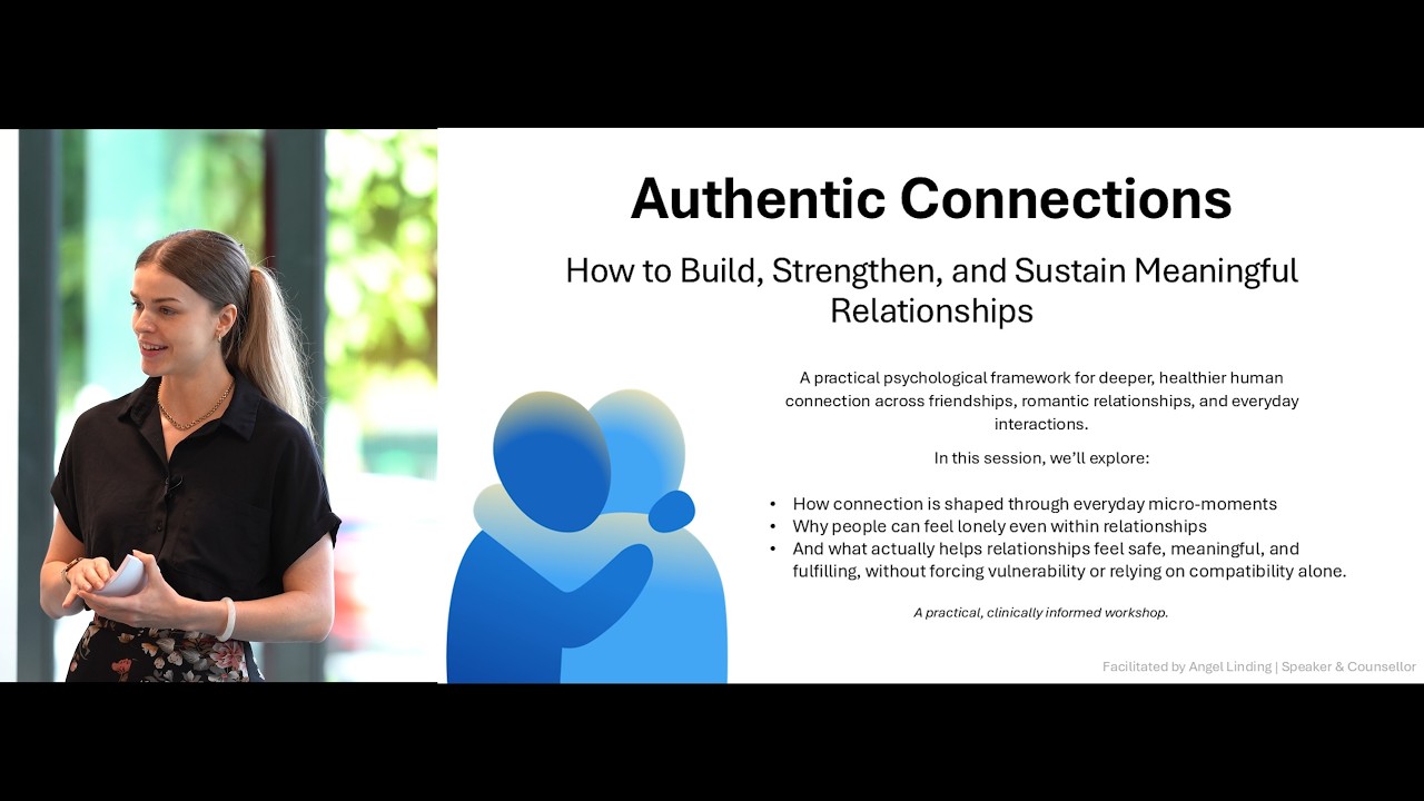 Authentic Connections & Relationships