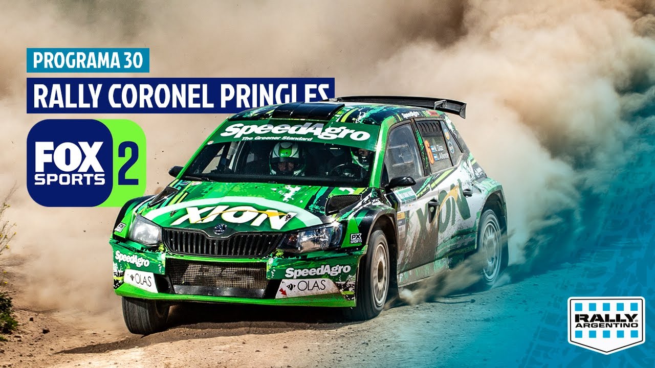 Programa 30 FOX SPORTS 2024 I Rally Coronel Pringles